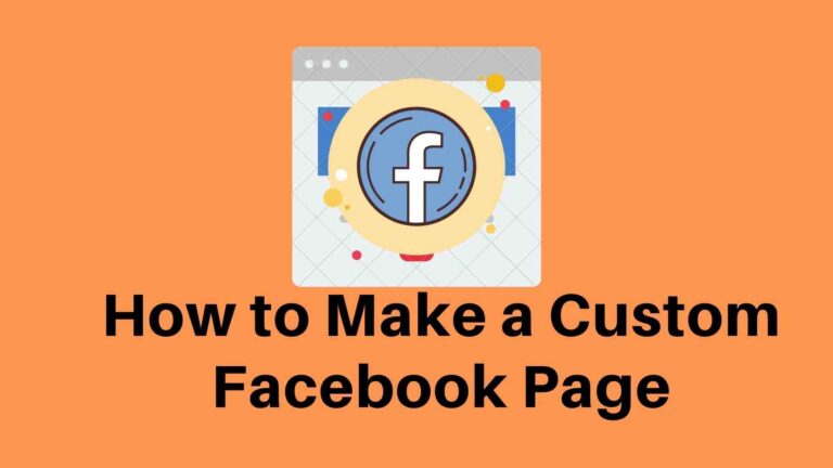 How to make a custom Facebook page